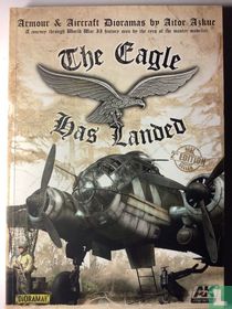 The Eagle Has Landed