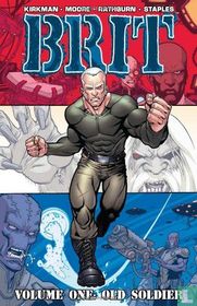 Brit, volume one: Old soldier