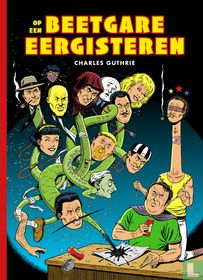 Op een beetgare eergisteren