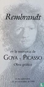 Rembrandt en la memoria de Goya y Picasso - Obra gráfica