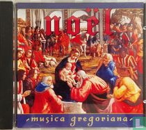 Musica Gregoriana Noël