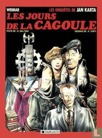 Les jours de la cagoule
