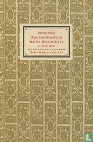 Aus dem Gebetbuch Kaiser Maximilians