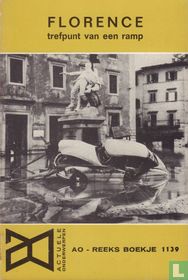 Florence: Trefpunt van een ramp