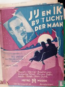 Jij en ik bij 't licht der maan