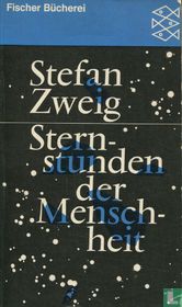 Sternstunden der Menschheit