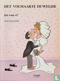 Het volmaakte huwelijk