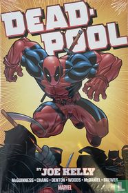 Deadpool by Joe Kelly Omnibus
