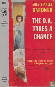 The D.A. takes a chance