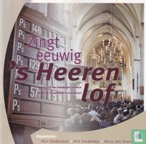 Zingt eeuwig 's Heeren lof