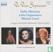 De drie sopranen zingen favoriete Italiaanse Opera-aria's
