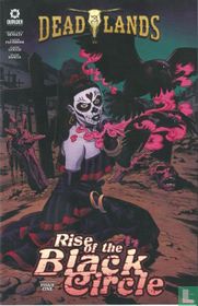 Deadlands: Rise of the Black Circle #1