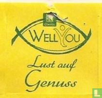 Well You Lust auf Genuss