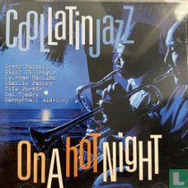 Cool Latin Jazz - On a Hot Night