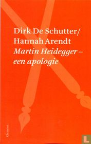 Martin Heidegger - een apologie