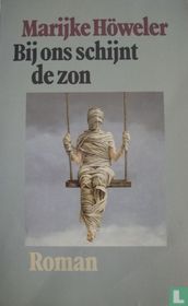 Bij ons schijnt de zon