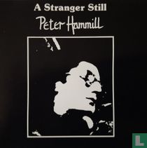 A Stranger Still