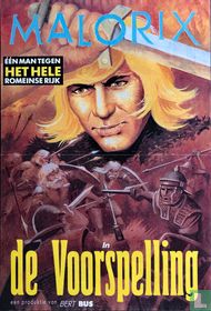 Malorix in de Voorspelling