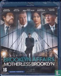 Motherless Brooklyn / Brooklyn Affairs