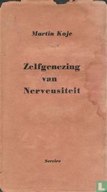 Zelfgenezing van nerveusiteit