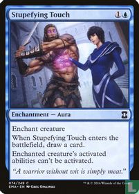 Stupefying Touch