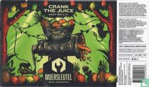 Crank The Juice