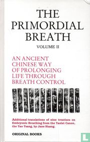 The Primordial Breath Volume 2
