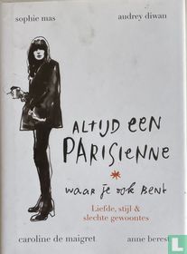 Altijd een Parisienne waar je ook bent