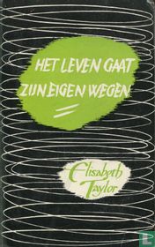 Het leven gaat zijn eigen wegen