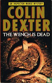 The Wench is Dead