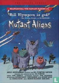 Mutant Aliens