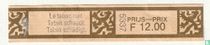 5337 - Prix-Prijs F 12.00 (Le tabac nuit - Tabak schaadt - Tabak schädigt)