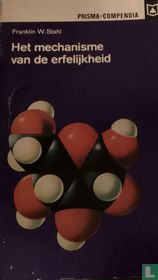 Het mechanisme van de erfelijkheid