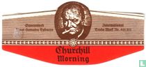 Churchill Morning - Guaranteed finest Sumatra Tobacco - International Trade Mark No.401 301