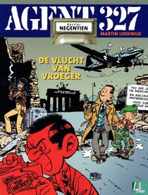 De vlucht van vroeger - Dossier negentien acheter