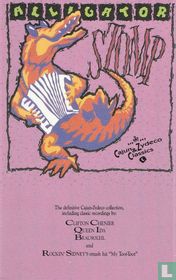 Alligator Stomp: Cajun and Zydeco Classics
