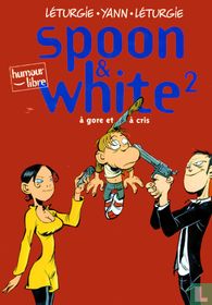 A gore et à cris