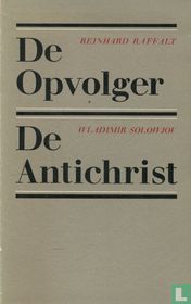 De opvolger + De Antichrist