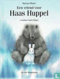 Een vriend voor Haas Huppel