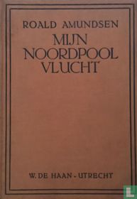 Mijn Noordpoolvlucht