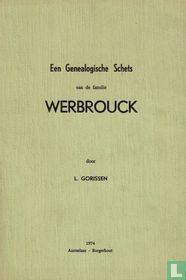 Een genealogische schets van de familie Werbrouck