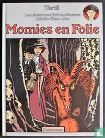 Momies en folie
