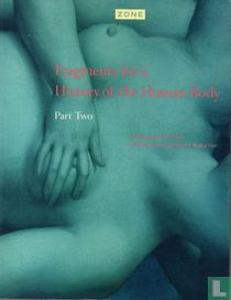 Fragments for a History of the Human Body