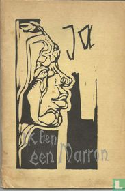 Ja, ik ben een Marron