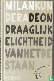 De ondraaglijke lichtheid van het bestaan