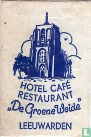 Hotel Café Restaurant "De Groene Weide"