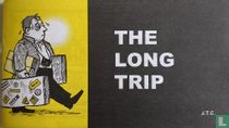 The Long Trip