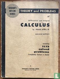 Theory and problems of differential and integral Calculus