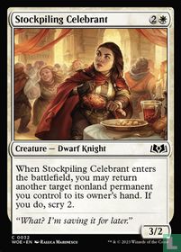 Stockpiling Celebrant