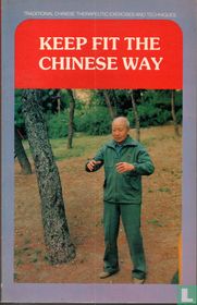 Keep Fit the Chinese Way
